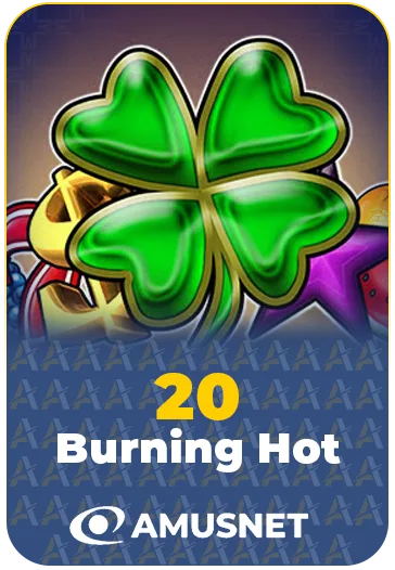 20 Burning Hot